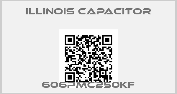 illinois Capacitor-606PMC250KF