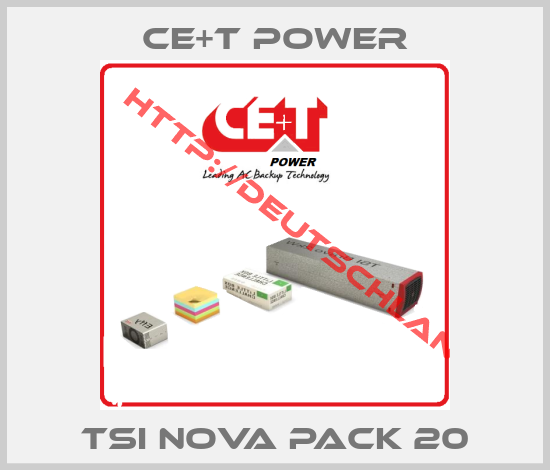 CE+T Power-TSI NOVA PACK 20
