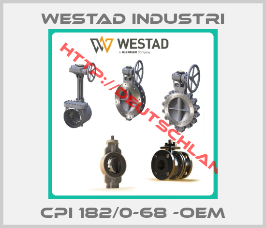 Westad Industri-CPI 182/0-68 -OEM