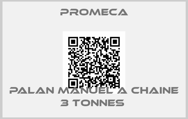 Promeca-PALAN MANUEL A CHAINE 3 TONNES 