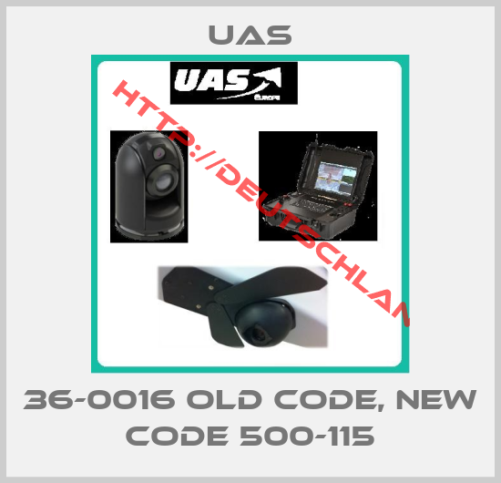 Uas-36-0016 old code, new code 500-115