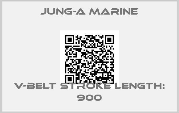 JUNG-A MARINE-V-belt stroke length: 900