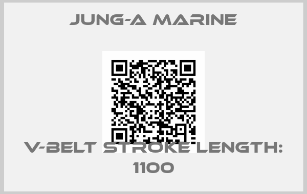 JUNG-A MARINE-V-belt stroke length: 1100