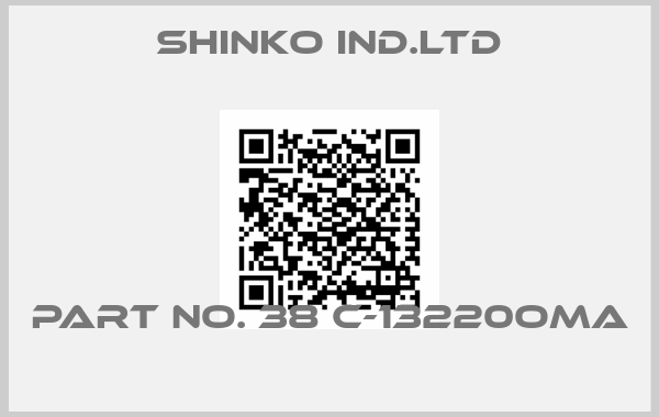 SHINKO IND.LTD-PART NO. 38 C-13220OMA 