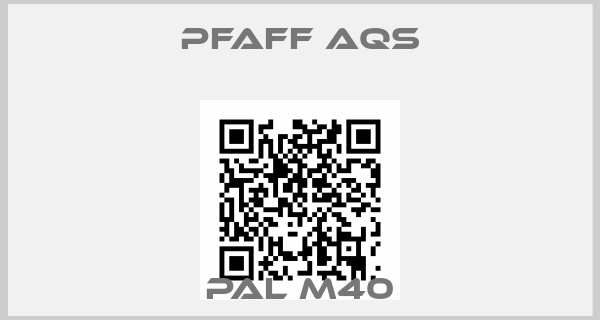 Pfaff aqs-PAL M40