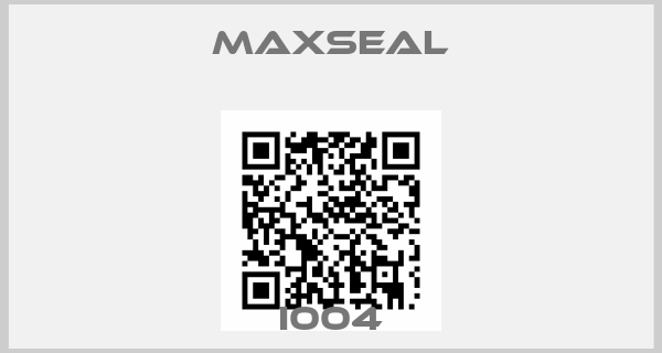 MAXSEAL-I004