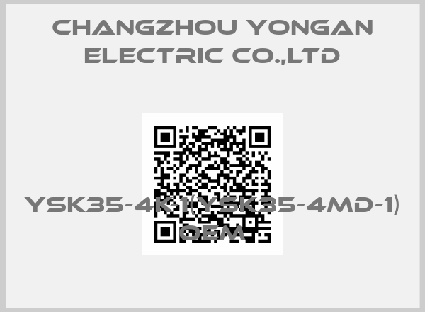 Changzhou Yongan Electric CO.,LTD-YSK35-4K-1(YSK35-4MD-1) OEM