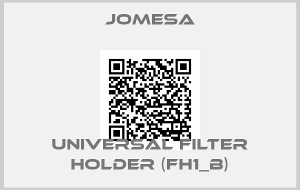 JOMESA-Universal filter holder (FH1_b)