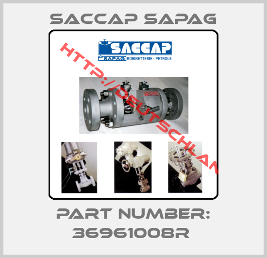 Saccap Sapag-PART NUMBER: 36961008R 