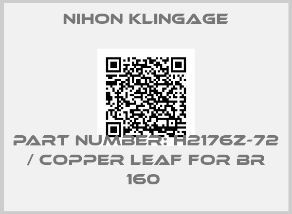 Nihon klingage-PART NUMBER: H2176Z-72 / COPPER LEAF FOR BR 160 