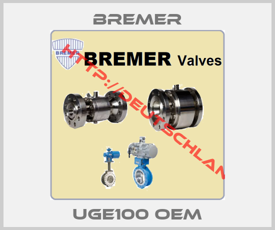 BREMER-UGE100 oem