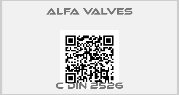 Alfa Valves-C DIN 2526