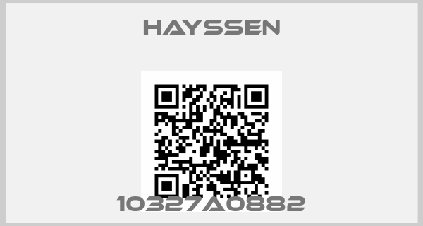 HAYSSEN-10327A0882