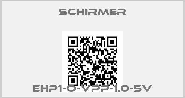 SCHIRMER-EHP1-O-VPP-1,0-5V