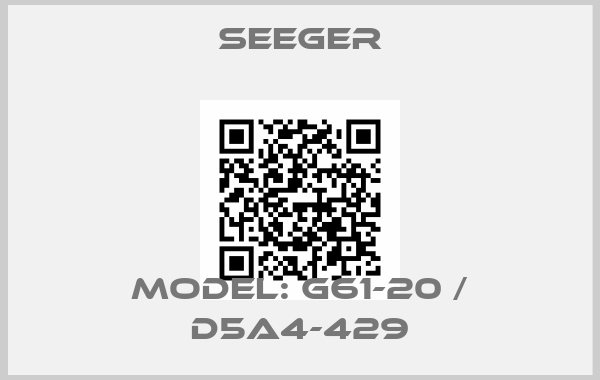 Seeger-Model: G61-20 / D5A4-429