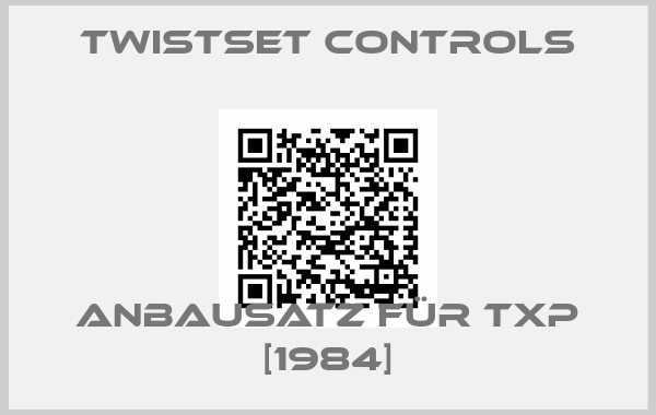 Twistset Controls-Anbausatz für TXP [1984]