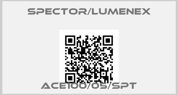 SPECTOR/LUMENEX-ACE100/05/SPT
