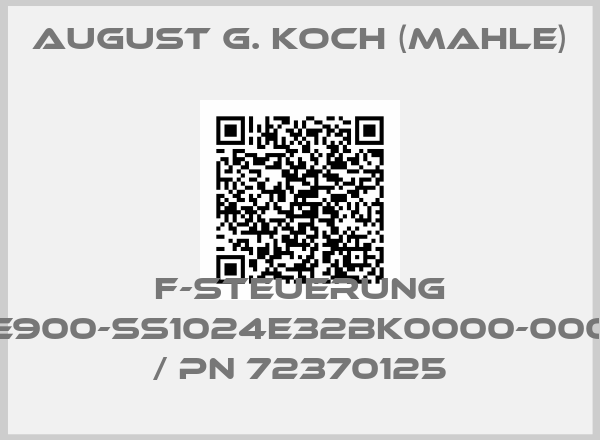August G. Koch (Mahle)-F-STEUERUNG E900-SS1024E32BK0000-000 / PN 72370125