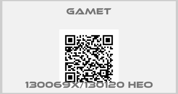 Gamet-130069X/130120 HEO
