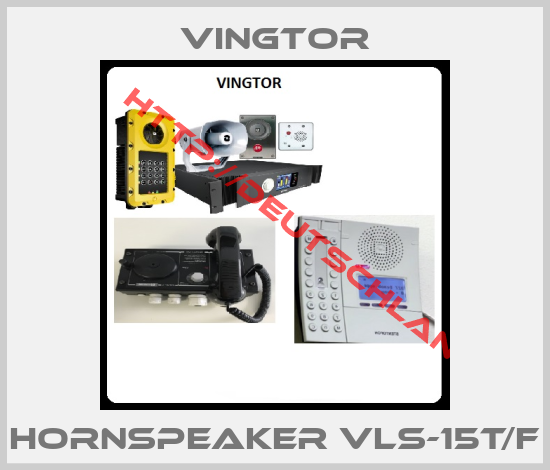 VINGTOR-Hornspeaker VLS-15T/F