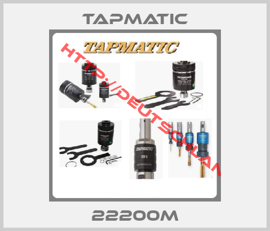 Tapmatic-22200M