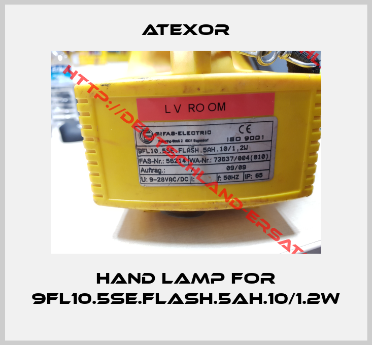 ATEXOR-HAND LAMP for 9FL10.5SE.FLASH.5AH.10/1.2W