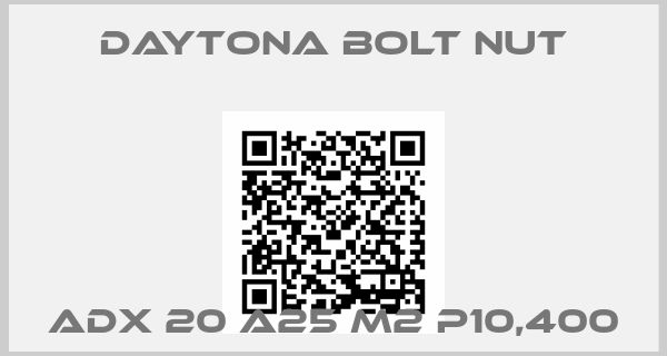 Daytona Bolt Nut-ADX 20 A25 M2 P10,400