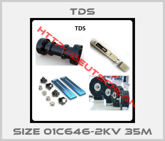 TDS-Size 01C646-2KV 35m