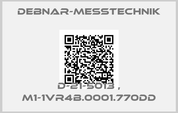 debnar-messtechnik-D-21-5013 , M1-1VR4B.0001.770DD