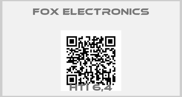 Fox Electronics-HTI 6,4