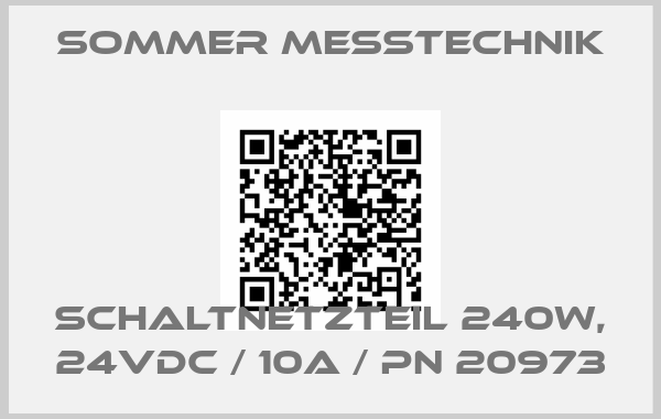 Sommer Messtechnik-Schaltnetzteil 240W, 24Vdc / 10A / PN 20973