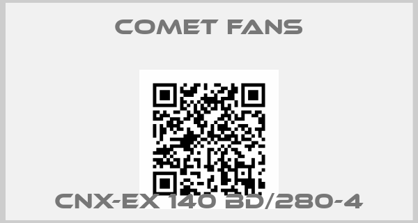 COMET FANS-CNX-EX 140 BD/280-4