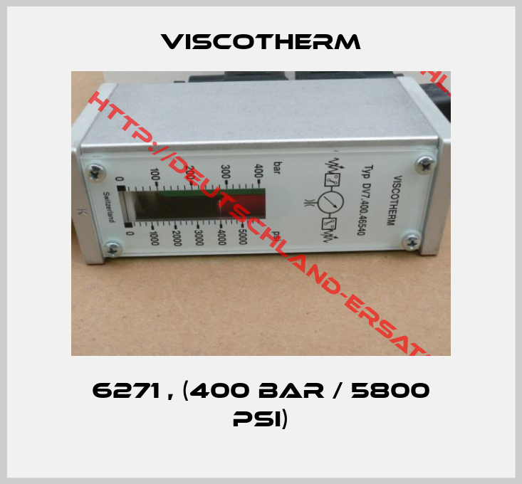 VISCOTHERM-6271 , (400 BAR / 5800 PSI)