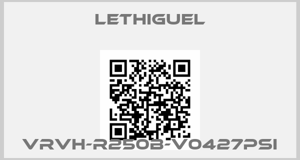 LETHIGUEL-VRVH-R250B-V0427PSI