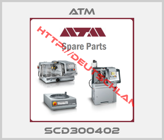 ATM-SCD300402