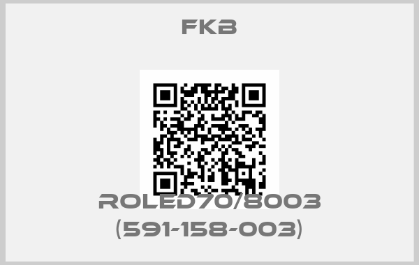 FKB-RoLED70/8003 (591-158-003)