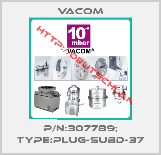 Vacom-P/N:307789; Type:PLUG-SUBD-37