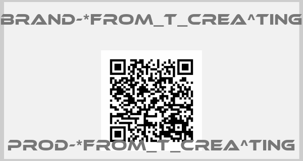 brand-*frOm_t_crea^ting-prod-*frOm_t_crea^ting