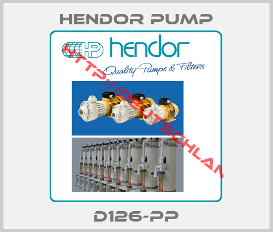 HENDOR PUMP-D126-PP