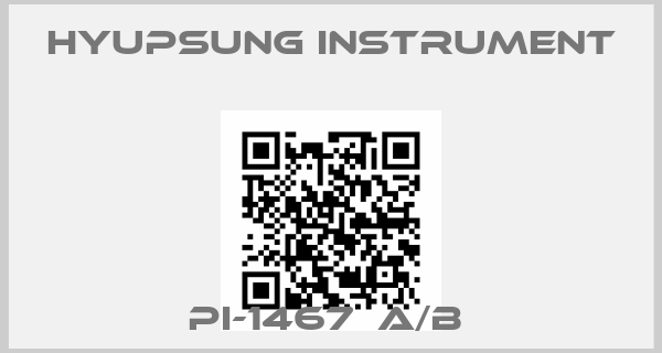 Hyupsung instrument-PI-1467  A/B 
