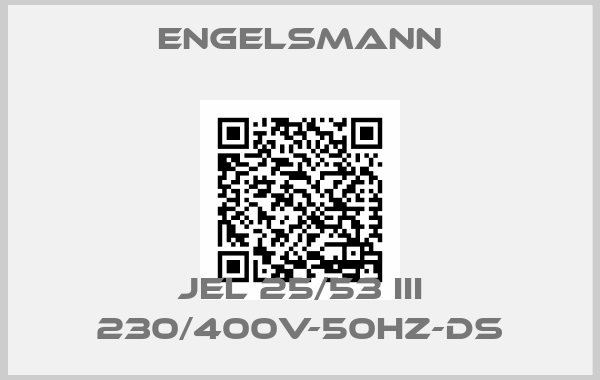 Engelsmann-JEL 25/53 III 230/400V-50Hz-DS