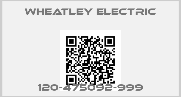 Wheatley Electric-120-475092-999