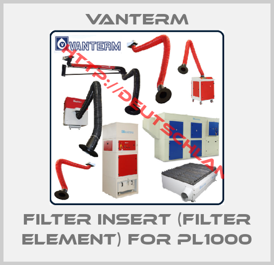 VANTERM-filter insert (filter element) for PL1000