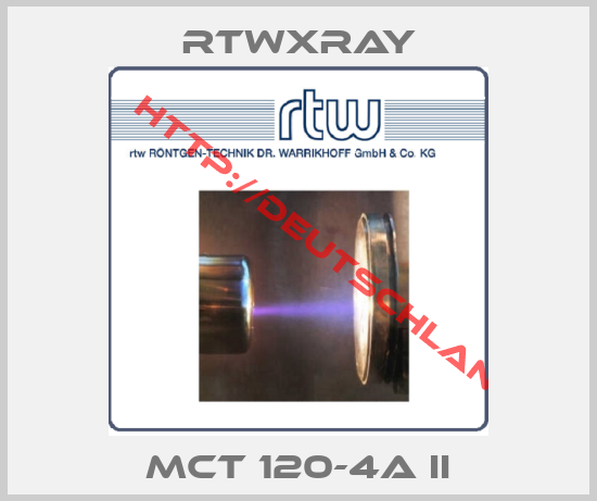 Rtwxray-MCT 120-4A II