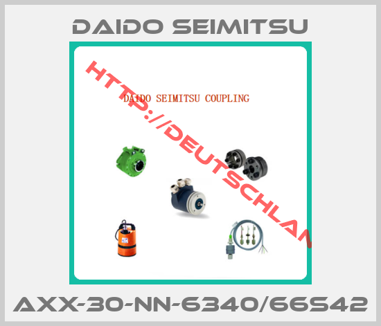 DAIDO SEIMITSU-AXX-30-NN-6340/66S42
