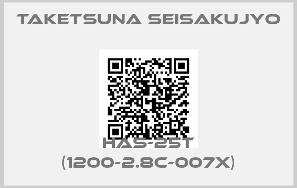 TAKETSUNA SEISAKUJYO-HAS-25T (1200-2.8C-007X)
