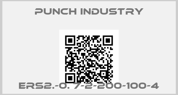 PUNCH INDUSTRY-ERS2.-0. 7-2-200-100-4