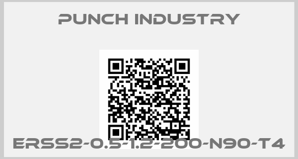 PUNCH INDUSTRY-ERSS2-0.5-1.2-200-N90-T4