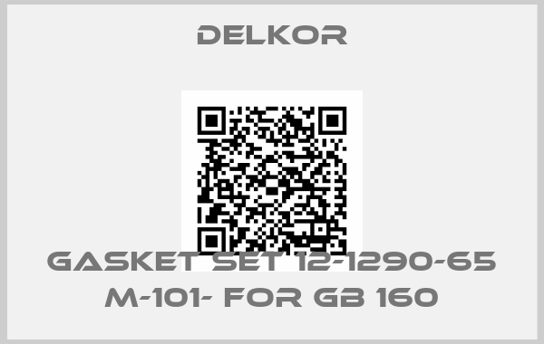 DELKOR-Gasket set 12-1290-65 M-101- for GB 160