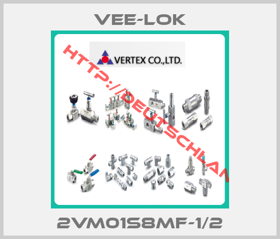 VEE-LOK-2VM01S8MF-1/2